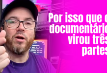 Por que o documentário virou três partes em vez de um disco só?